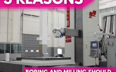BORING AND MILLING MACHINES SHOULD BE YOUR NEXT INVESTMENT!